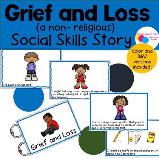 Grief and Loss Social Skills Story for Children