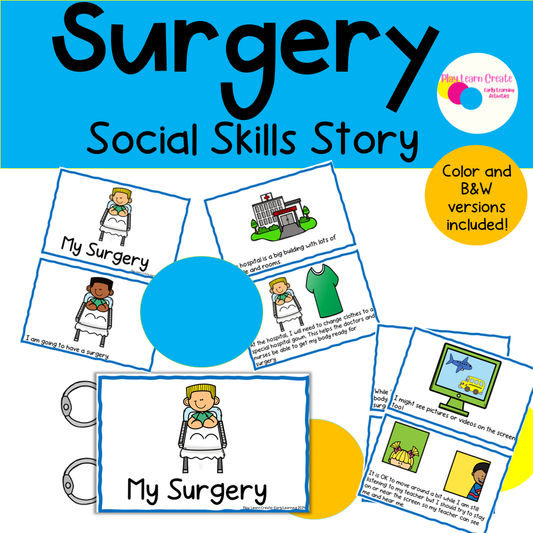 Surgery Social Skills Story and Visuals