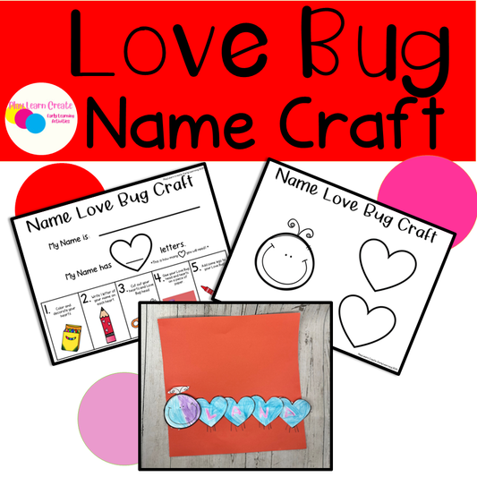 Love Bug Name Craft for Valentine's Day