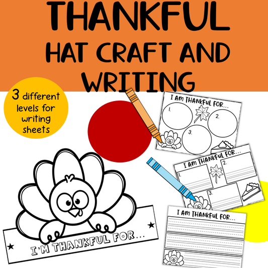 Thanksgiving Thankful Craft and Writing Activity