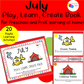 July Play Learn Create Pack, Homeschool Preschool Binder