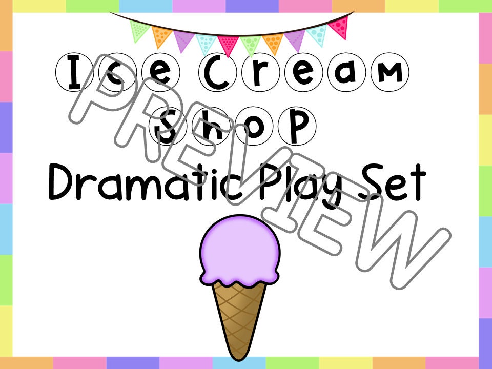 Ice Cream Dramatic Play Pretend Play Set for Preschool, PreK and Kindergarten