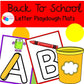 Back to School Playdough Mats, Alphabet Playdough Mats for Preschool, PreK and Kindergarten