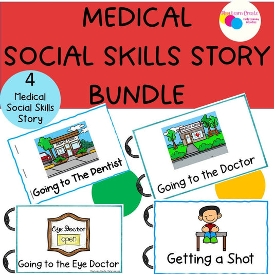 Medical Social Skills Stories