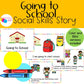 Going to School Social Skills Story, A First Day of School Story