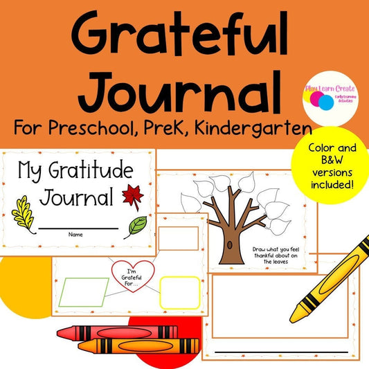 Grateful Journal for Preschool, Thankful Journal for Preschool and Kindergarten