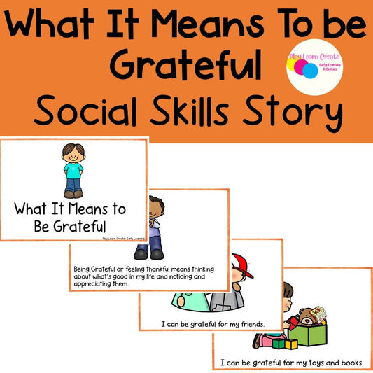 Grateful and Thankful Social Skills Story